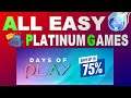 All Easy Platinum Games | Days Of Play Sale 2021 | Easy Triple-A Platinums | PSN Deals & Offers