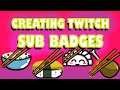 [ART] Creating Twitch SUB Badges for Chopsticks Fam!