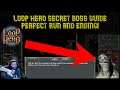 Best Loop Hero Secret Boss Guide | How To Beat | Summon The Fifth Hidden Enemy | True Ending