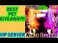 🔴BEST PETS GIVEAWAY!!!⚡(RobloX Ninja Legends)⚡🔴{{{{GIVEAWAY DONE}}}}