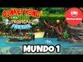 Donkey Kong Tropical Freeze Nintendo Switch - Mundo 1