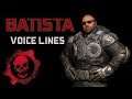 Gears of War 5 - Batista Voice Lines
