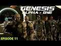 Genesis Alpha One: Episode 11 - A Glitch in the Martix