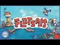 Gioco random: Flotsam!