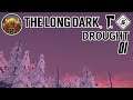 Jim in The Long Dark Drought E01 - Boiling Forbidden!