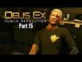 Let's Play Deus Ex: Human Revolution-Part 15-Hacker Tracking