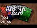 Let's Play Magic the Gathering: Arena - 1256 - You Guys