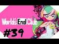 Let's Play 🌏 World's End Club - #39 - [Blind/German]