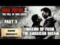Max Payne 2  - Waking Up from the American Dream (Analysis)