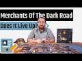 Merchants Of The Dark Road Review - Rondels, Heroes, & Shortcuts