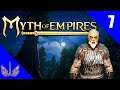 Myth of Empires - Let's Play and Learn - Episode 7