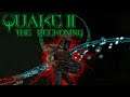 QUAKE 2: The Reckoning | Part 9 | Friendly Fire