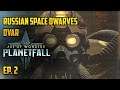 Russian Space Dwarves! - Age of Wonders: Planetfall Gameplay - Let's Play Ep. 2