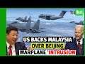 US backs Malaysia over Beijing warplane ‘intrusion’,