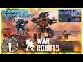 WAR ROBOTS - USANDO UN NUEVO ROBOT PARA ACABAR CON LOS ROBOTS ENEMIGOS !! | (GAMEPLAY EN ESPAÑOL)