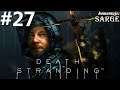 Zagrajmy w Death Stranding PL odc. 27 - Bomba z antymaterią