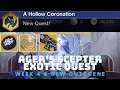 A Hollow Coronation Exotic Quest (Week 4) Full Quest/Gameplay + Cut Scene | Destiny 2 Season 15