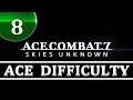 Ace Combat 7 Ace Difficulty -- PART 8 -- Pipeline Destruction