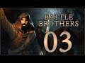 ANOTHER HOBBIT FALLS - Battle Brothers - Ep.03!