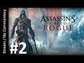 Assassin's Creed: Rogue (Part 2) playthrough stream