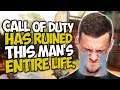 Call of Duty RUINED this man's ENTIRE LIFE