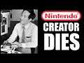 Creator of Nintendo Dies at 78 SAD NEWS FOR NINTENDO FANS