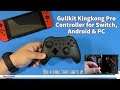 Gulikit Kingkong Pro Controller for Switch, Android & PC