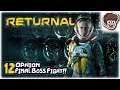 OPHION, THE FINAL BOSS!! | Let's Play Returnal | Part 12 | PS5 Gameplay