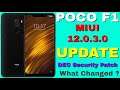 POCO F1 MIUI 12.0.3.0 | Global Stable Update | Features - First Impressions & Download Links