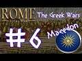 Rome Total War: The Greek Wars - Macedon #6