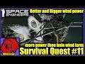 Survival Quest #11 - Better Wind Power mod - Space Engineers