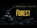 The Forest | Multiplayer with Mayhem | S01E11