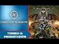 Torneo IA Omen of Sorrow - Presentación