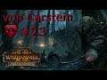TWW2: Mortal Empires - von Carstein #23 - Zabírání pustiny