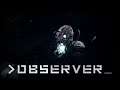 A SCARY GAME OF HIDE AND SEEK | Observer #4