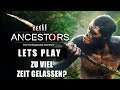 Ancestors - Zu viel Zeit gelassen? 🐵 Ancestors The Humankind Odyssey #027