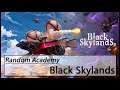Black Skylands - Random Academy