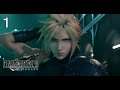 Cloud x Barret forevs! | Final Fantasy VII Remake Let's Play Part 1 - BLIND