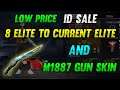 FREE FIRE ID SALE | 8 TO CURRENT ELITE ID SALE IN TAMIL | LOWEST PRICE ID | M1887 ID IN TAMIL