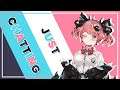 [Friday Just Chatting] HANG OUT WITH OR FACE MY WRATH