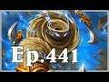 Funny And Lucky Moments - Hearthstone - Ep. 441
