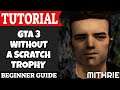 GTA 3 Without A Scratch Trophy Tutorial Guide (Beginner)