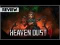 Heaven Dust 2 -Demo First Look & Honest Review