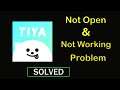 How to Fix Tiya App Not Working / Not Opening Problem in Android & Ios