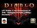 LPT Diablo 3 mit Doomcloud LP #48 - Seltsame Portale [1080p/Deutsch]