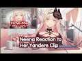 【Neena Makurano】Reacts to Yandere Clip【kawaii】