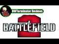 Review - Battlefield 2 [Requests Month 2020 Review #2]