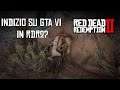 SCOPERTI INDIZI SU GTA 6 IN RED DEAD REDEMPTION 2? PARLIAMONE!