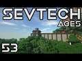 SevTech Ages | Episode 53 | Super Rare Mulberry