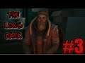 The Long Dark #3 | The Man In The Gas Station